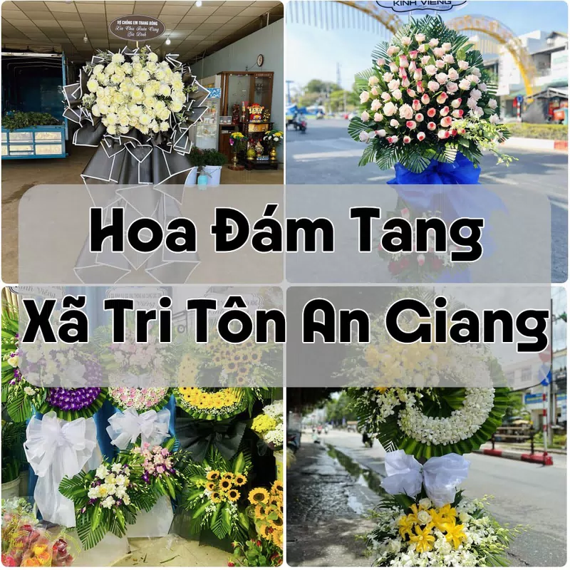 Đặt Hoa Đám Tang Xã Tri Tôn An Giang | Đặt Hoa Nhanh