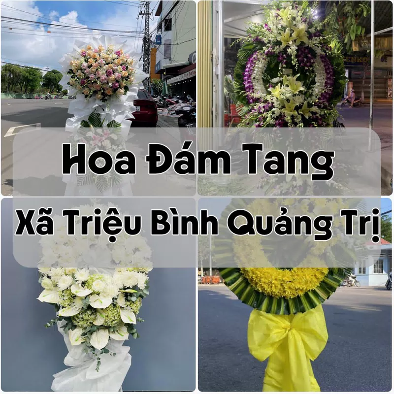 Đặt Hoa Đám Tang Xã Triệu Bình Quảng Trị | Giao Tận Nơi