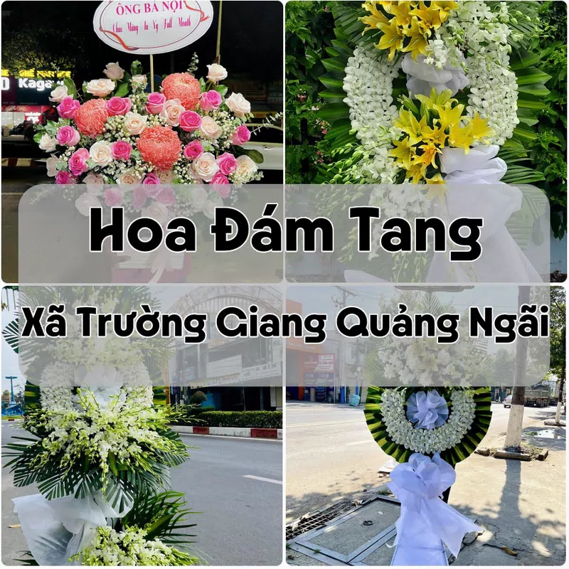 Đặt Hoa Đám Tang Xã Trường Giang Quảng Ngãi | Đặt Hoa Viếng