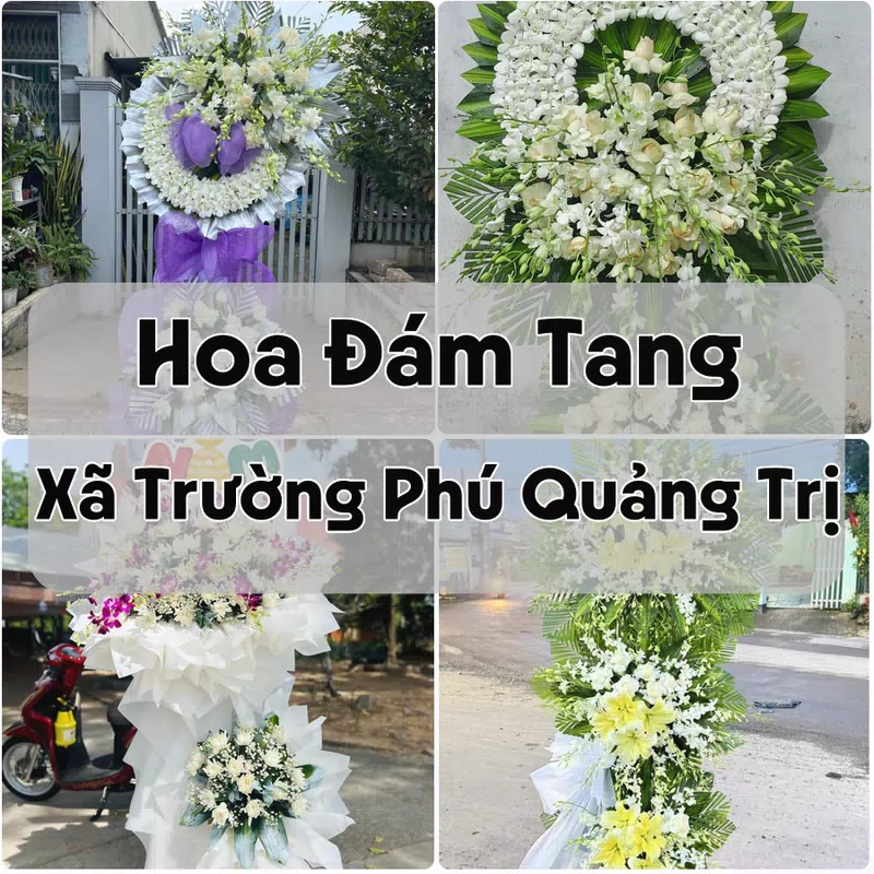 Đặt Hoa Đám Tang Xã Trường Phú Quảng Trị | Giao Hoa Nhanh
