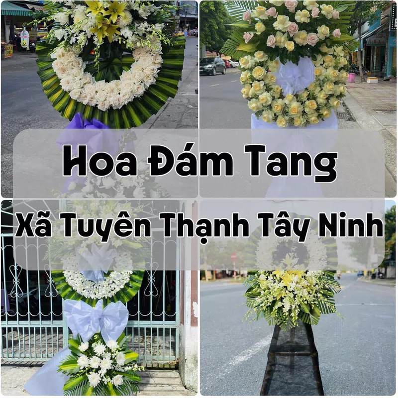 Đặt Hoa Đám Tang Xã Tuyên Thạnh Tây Ninh | Giao Hoa Nhanh