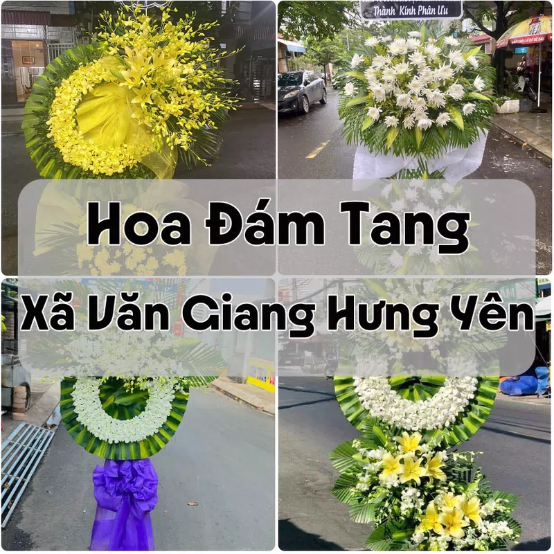 Đặt Hoa Đám Tang Xã Văn Giang Hưng Yên | Đặt Hoa Nhanh