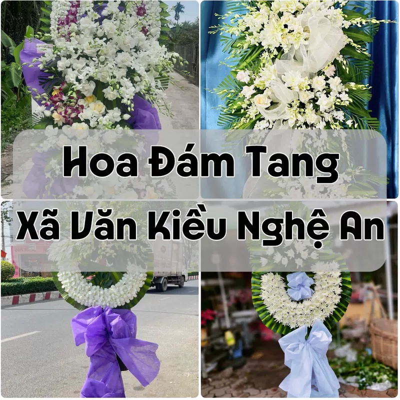 Đặt Hoa Đám Tang Xã Văn Kiều Nghệ An | Đặt Hoa Nhanh
