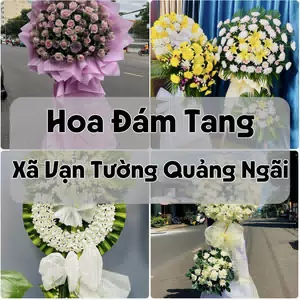 Đặt Hoa Đám Tang Xã Vạn Tường Quảng Ngãi | Đặt Hoa Viếng