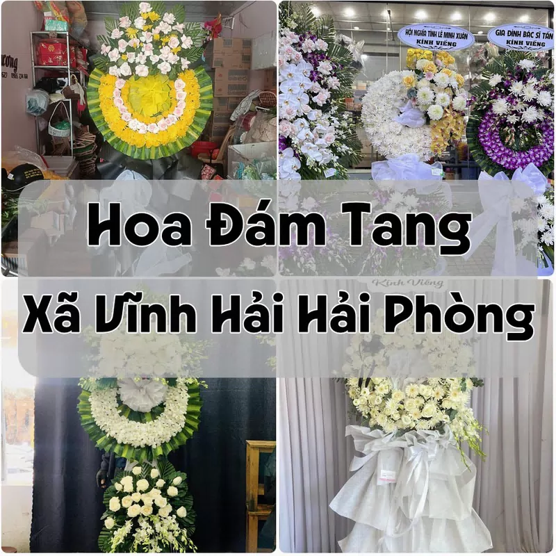 Đặt Hoa Đám Tang Xã Vĩnh Hải Hải Phòng | Giao Hoa Nhanh