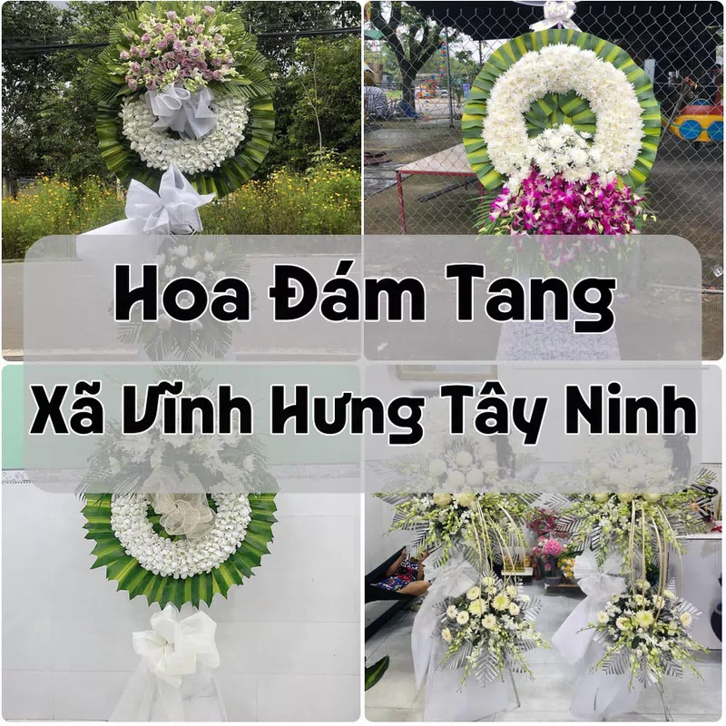 Đặt Hoa Đám Tang Xã Vĩnh Hưng Tây Ninh | Hoa Chia Buồn