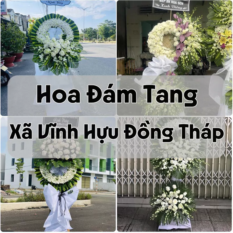 Đặt Hoa Đám Tang Xã Vĩnh Hựu Đồng Tháp | Đặt Hoa Viếng