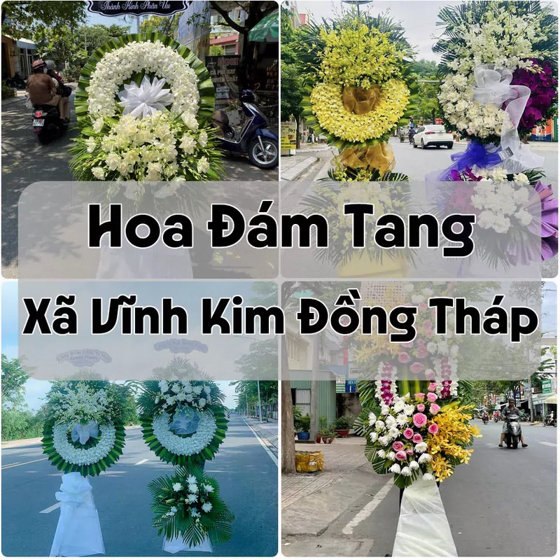 Đặt Hoa Đám Tang Xã Vĩnh Kim Đồng Tháp | Hoa Tang Lễ