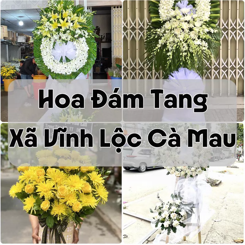 Đặt Hoa Đám Tang Xã Vĩnh Lộc Cà Mau | Đặt Hoa Nhanh
