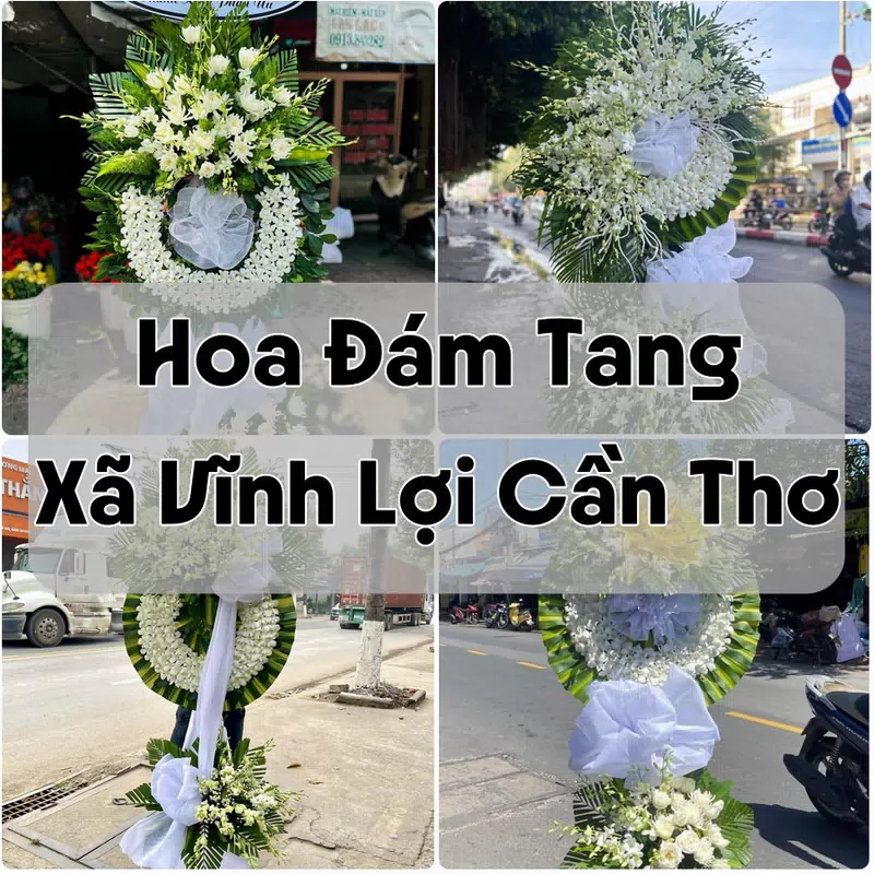 Đặt Hoa Đám Tang Xã Vĩnh Lợi Cần Thơ | Hoa Tang Lễ