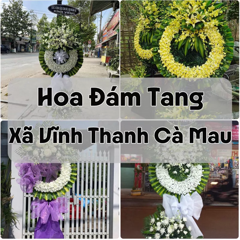 Đặt Hoa Đám Tang Xã Vĩnh Thanh Cà Mau | Hoa Tang Lễ