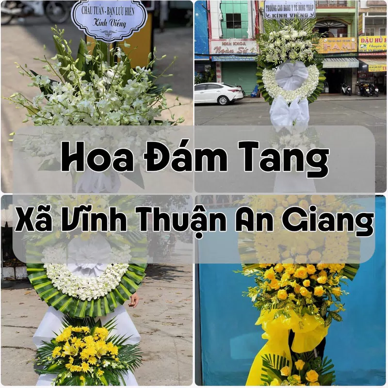 Đặt Hoa Đám Tang Xã Vĩnh Thuận An Giang | Đặt Hoa Viếng