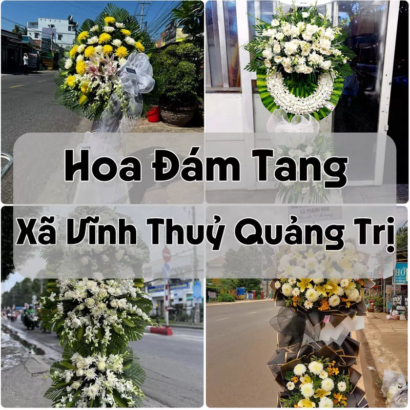 Đặt Hoa Đám Tang Xã Vĩnh Thuỷ Quảng Trị | Đặt Hoa Nhanh