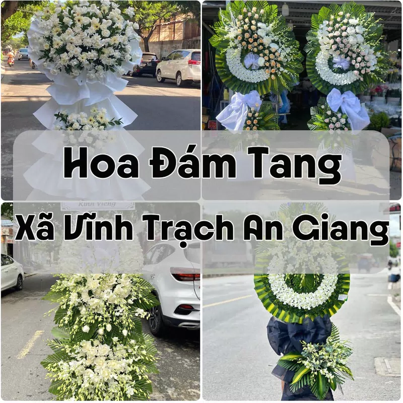 Đặt Hoa Đám Tang Xã Vĩnh Trạch An Giang | Giao Tận Nơi
