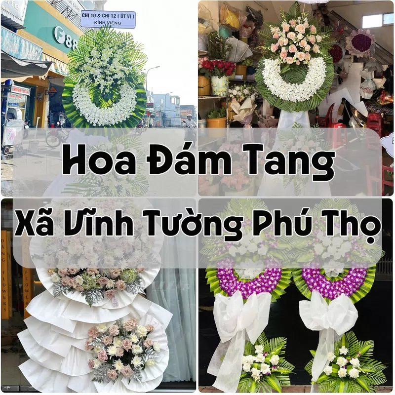 Đặt Hoa Đám Tang Xã Vĩnh Tường Phú Thọ | Đặt Hoa Nhanh