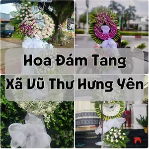 Đặt Hoa Đám Tang Xã Vũ Thư Hưng Yên | Đặt Hoa Nhanh