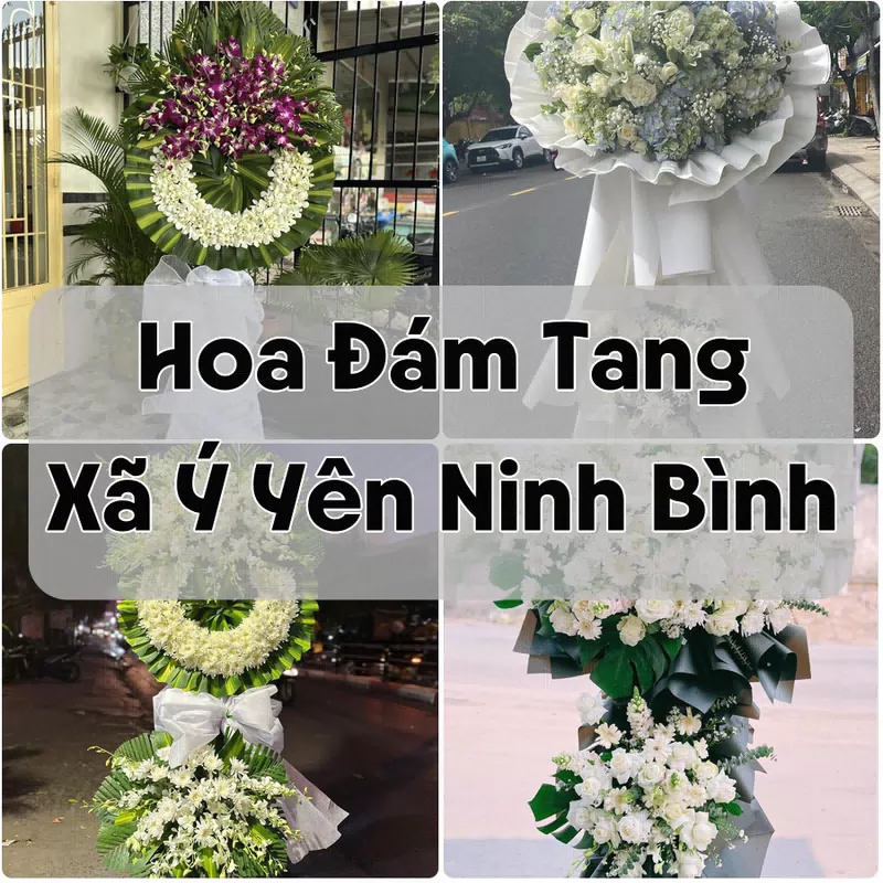 Đặt Hoa Đám Tang Xã Ý Yên Ninh Bình | Giao Hoa Nhanh